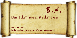 Bartánusz Azálea névjegykártya